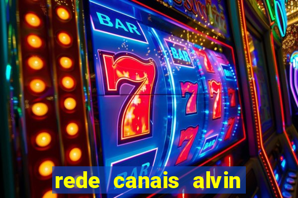 rede canais alvin e os esquilos